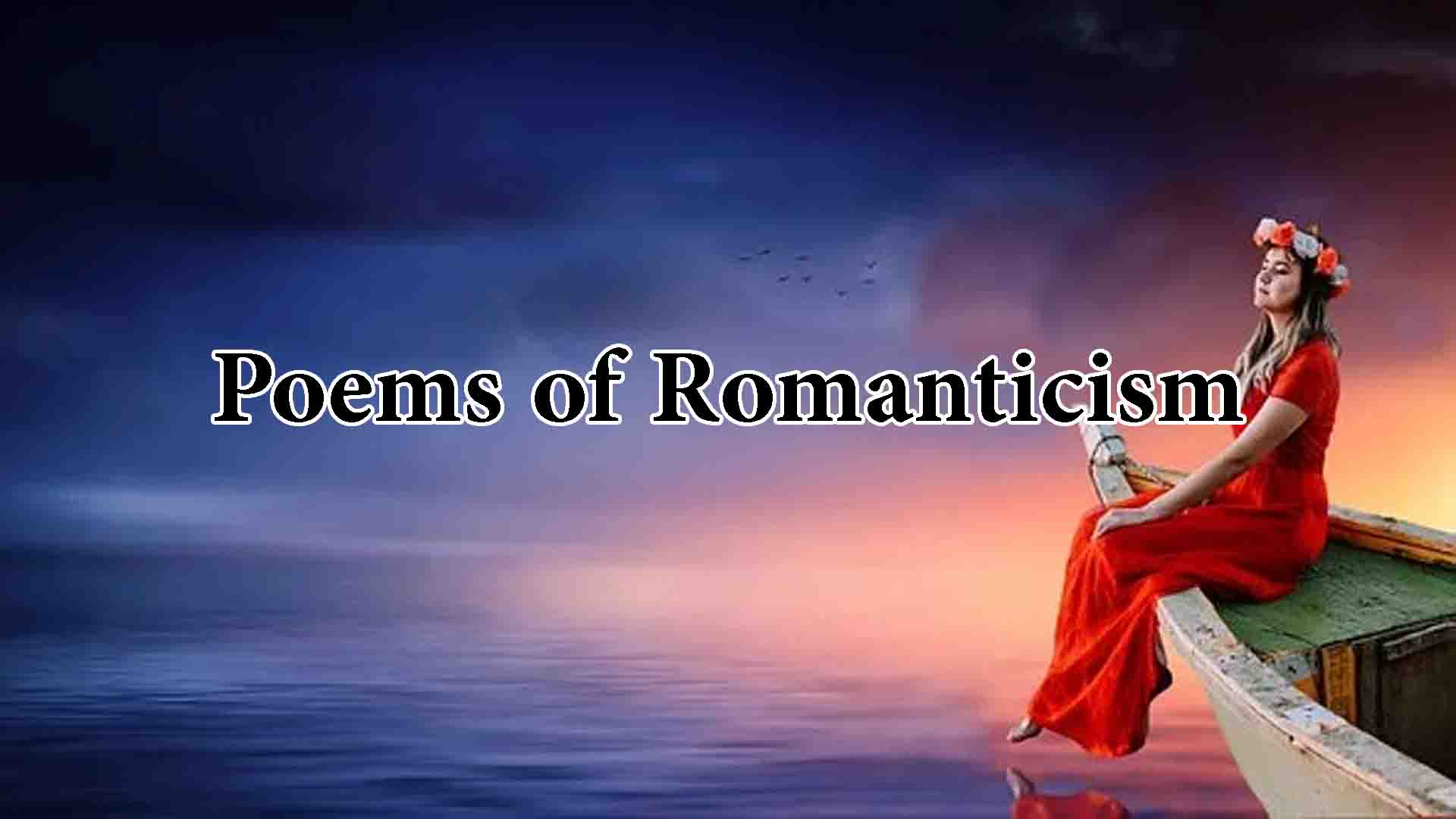 Poems of Romanticism | Romantic i miss you poem for boyfriend